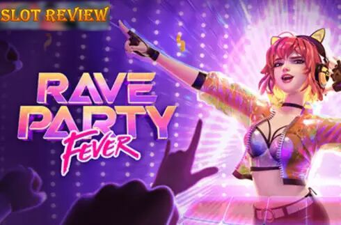 Rave Party Fever Slot Review